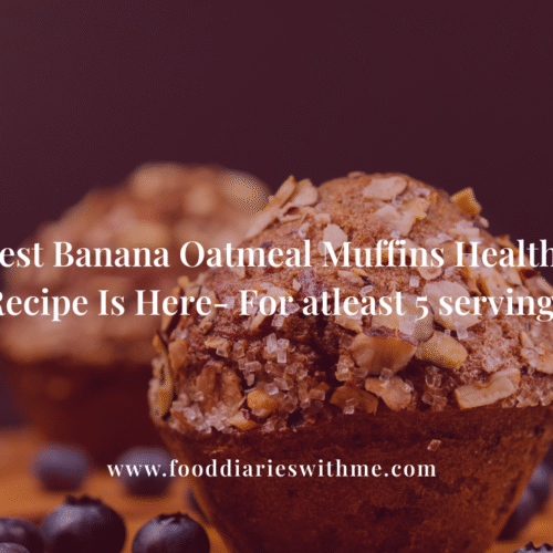 Best Banana Oatmeal Muffins Healthy Recipe Is Here