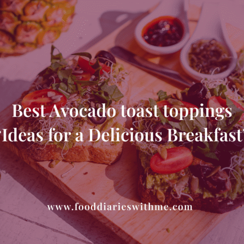 Best Avocado toast toppings .png